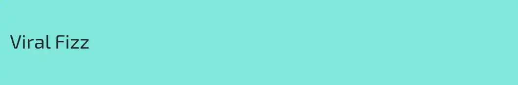 Viral Fizz